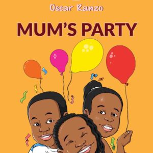 Mum’s Party